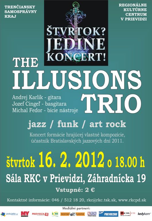 ŠJK - The Illusions Trio - plagát ŠJK - The Illusions Trio - plagát