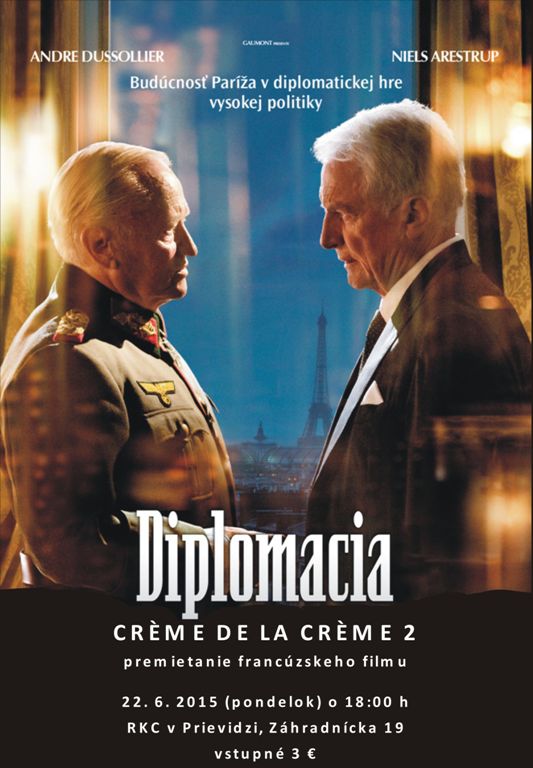 Crème de la crème 2 - Diplomacia - plagát