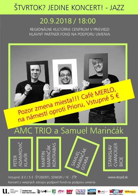 Štvrtok? Jedine koncert! AMC trio a Samuel Marinčák - plagát