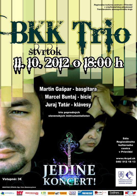 ... Jedine koncert! BKK Trio - plagát