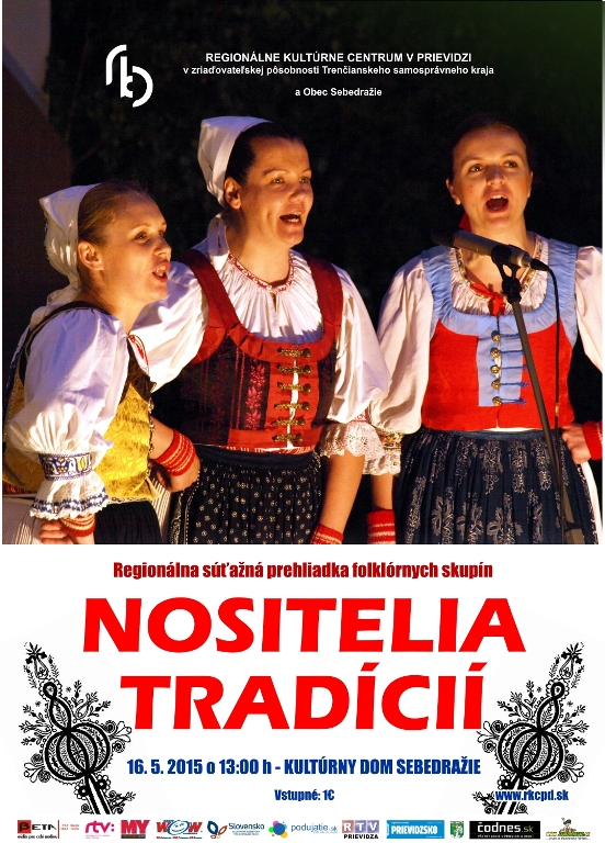 Nositelia tradícií 2015 - plagát