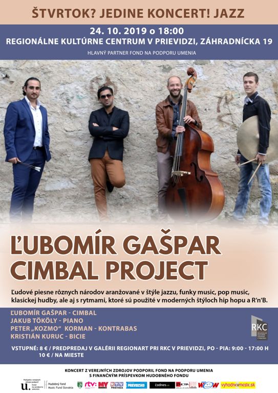 Štvrtok? Jedine koncert! Ľubomír Gašpar Cimbal Project - plagát