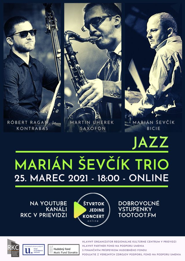 Štvrtok? Jedine koncert! Jazz - Marián Ševčík Trio - plagát