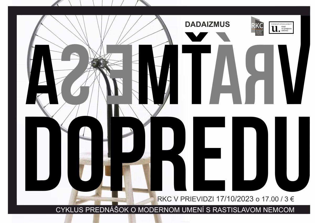 Vráťme sa dopredu: Dadaizmus