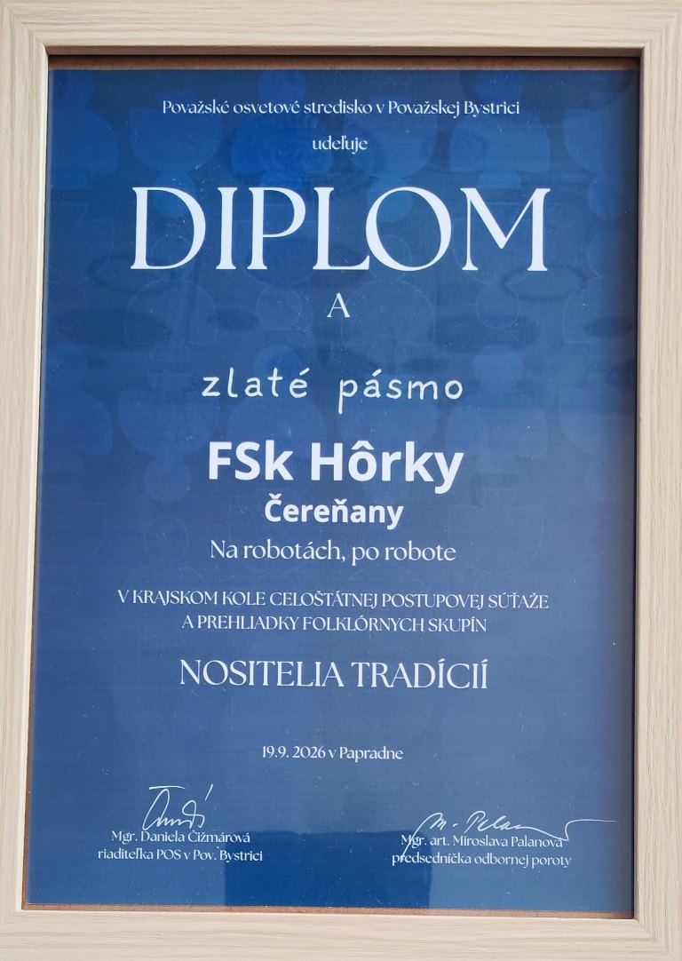 FSk Hôrky (Čereňany) s pásmom Na robote, po robote získala Zlaté pásmo 
