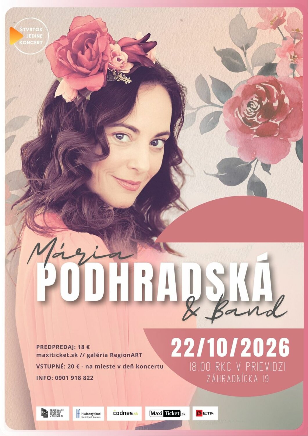 Štvrtok? Jedine koncert! Mária Podhradská & band - plagát