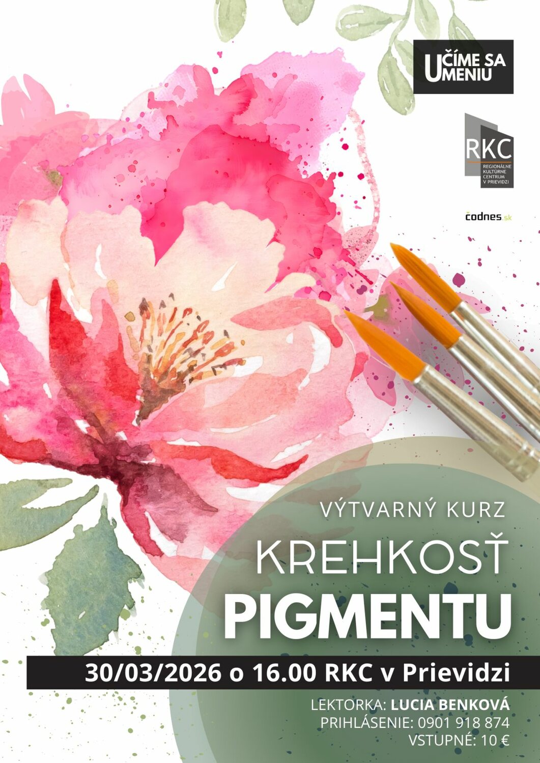 Učíme sa umeniu 2026: Krehkosť pigmentu