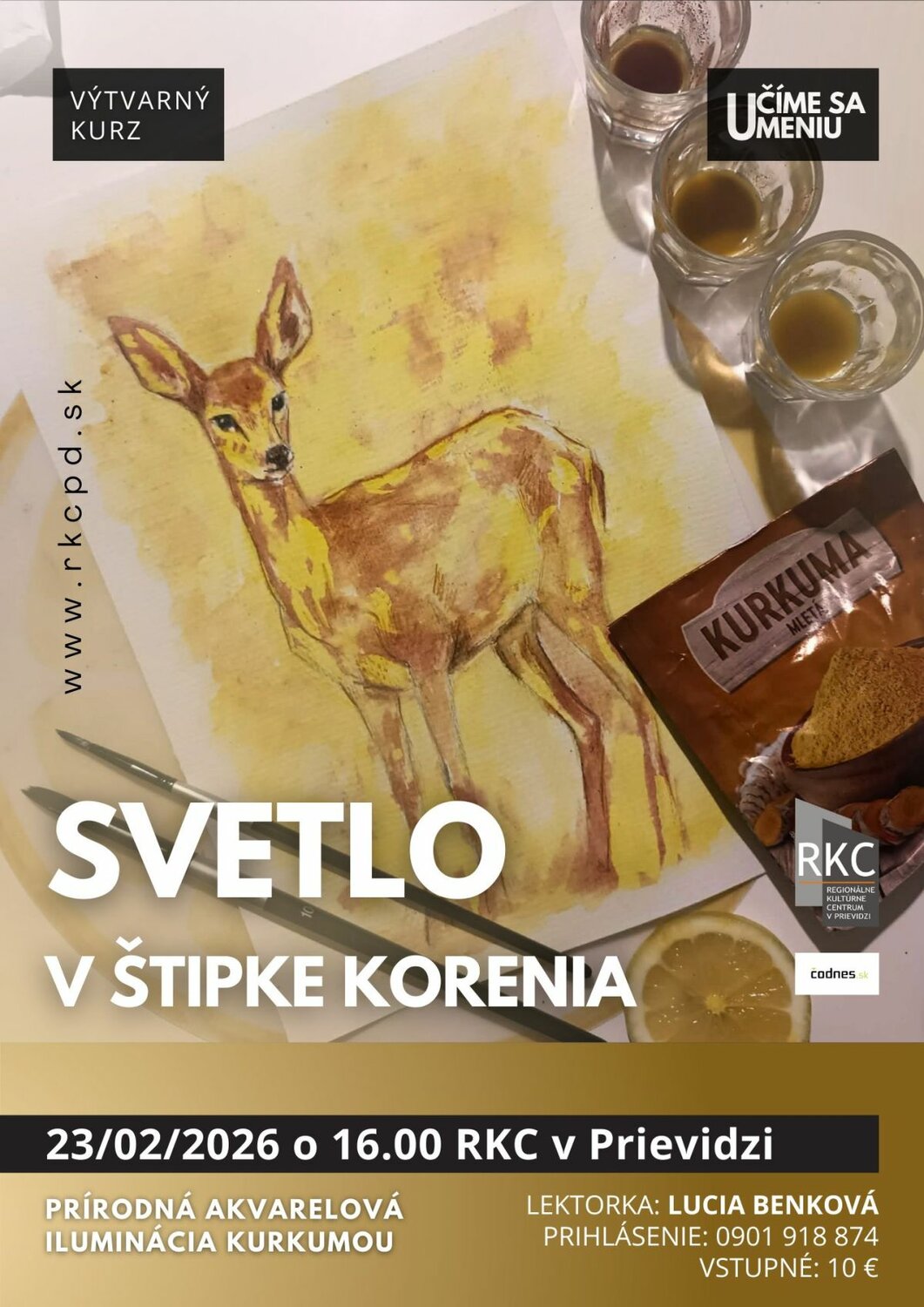 Učíme sa umeniu 2026: Svetlo v štipke korenia