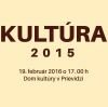 Slávnostný večer Kultúra 2015
