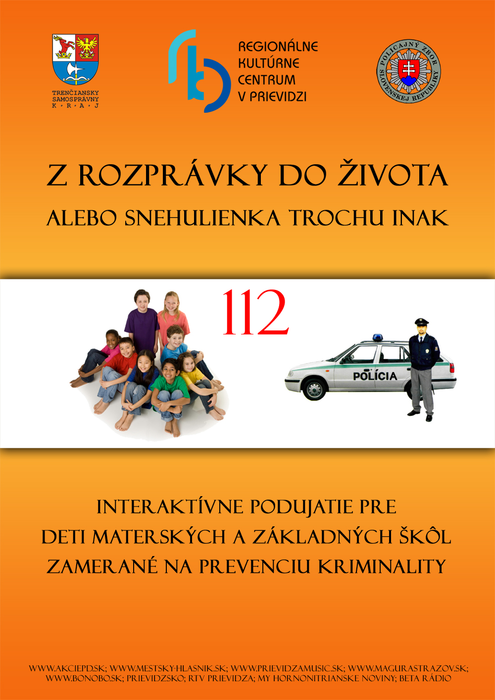Snehulienka tak trochu inak - plagát